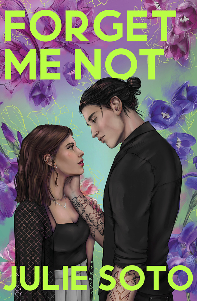 Cover of "Forget Me Not" by Julie Soto